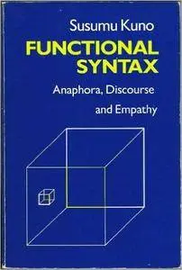 Functional Syntax: Anaphora, Discourse, and Empathy