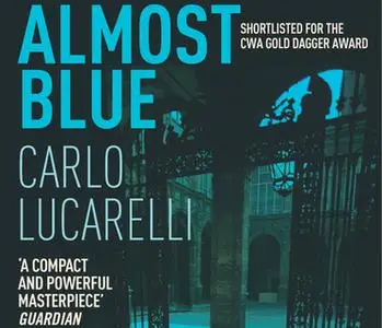 «Almost Blue» by Carlo Lucarelli