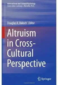Altruism in Cross-Cultural Perspective [Repost]