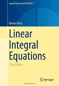 Linear Integral Equations, 3rd edition