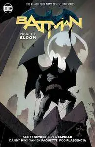 Batman v09 - Bloom (2016)