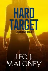 «Hard Target» by Leo J. Maloney