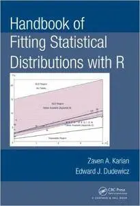 Handbook of Fitting Statistical Distributions with R (Repost)