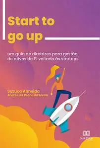 «Start to go up» by André Luis Rocha de Souza, Suzuca Caroline Marçal de Almeida