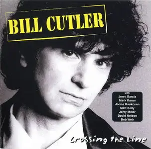 Bill Cutler - Crossing The Line (2008)