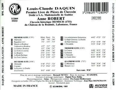Anne Robert - Louis-Claude Daquin: Premier Livre de Pièces de Clavecin (Dédié à S. A. Mademoiselle de Soubise) (1991/1993)