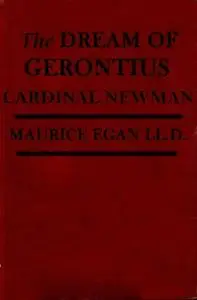 «The Dream of Gerontius» by John Henry Newman