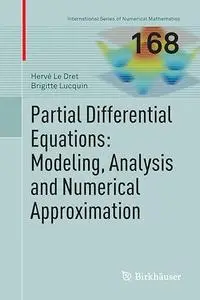 Partial Differential Equations: Modeling, Analysis and Numerical Approximation (Repost)