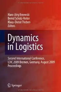 Dynamics in Logistics (Repost)