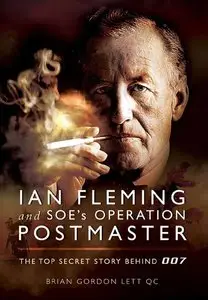 Ian Fleming and SOE's Operation Postmaster