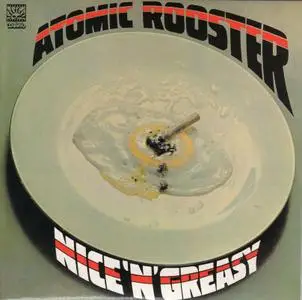 Atomic Rooster - Nice 'n' Greasy (1973) [Arcàngelo ARC-7119, Japan]