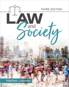 Law and Society, 3rd Edition