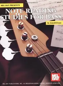 Note Reading Studies for Bass by Arnold Evans
