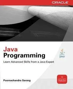 Java Programming: Learn Advanced Skills from a Java Expert [repost]