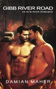 Gibb River Road: An M/M road romance