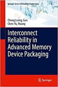 Interconnect Reliability in Advanced Memory Device Packaging