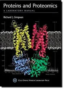 Proteins and Proteomics A Laboratory Manual