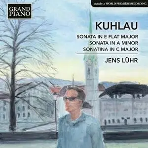 Jens Lühr - Kuhlau: Piano Sonatas (2018)