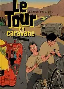 Le tour en caravane - Seconde étape
