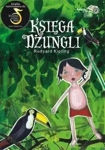 «Księga Dżungli» by Rudyard Kipling