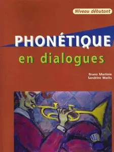 Phonetique en dialogues CD niveau debutant