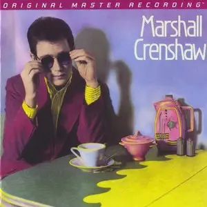 Marshall Crenshaw - Marshall Crenshaw (1982) [MFSL 2009] PS3 ISO + DSD64 + Hi-Res FLAC