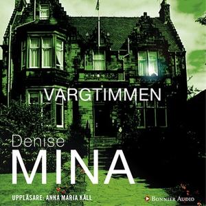 «Vargtimmen» by Denise Mina