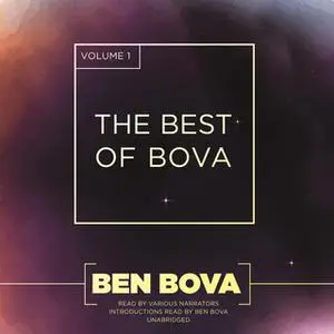 «The Best of Bova, Vol. 1» by Ben Bova