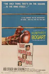 The Harder They Fall (1956) [Remastered]