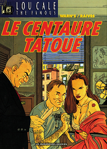 Lou Cale - Tome 5 - Le Centaure Tatoué