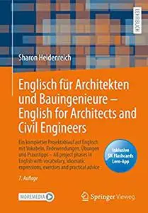 Englisch für Architekten und Bauingenieure – English for Architects and Civil Engineers