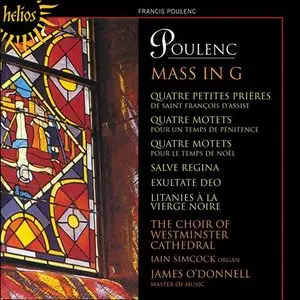 O'Donnell, Westminster - Poulenc: Mass in G, Prieres, Motets (2013)