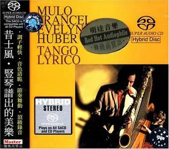 Mulo Francel, Evelyn Huber - Tango Lyrico (2003) SACD ISO + DSD64 + Hi-Res FLAC