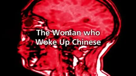 The Woman Who Woke Up Chinese (2013)