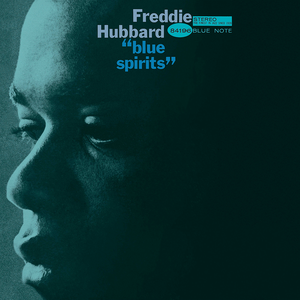 Freddie Hubbard - Blue Spirits (1965) [Reissue 2004]