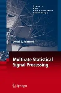 Multirate Statistical Signal Processing (Repost)