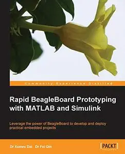 Rapid BeagleBoard Prototyping with MATLAB and Simulink