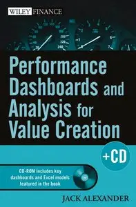 Performance Dashboards and Analysis for Value Creation