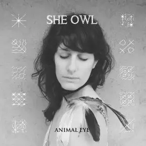 She Owl - Animal Eye (2015)