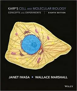 Karp's Cell and Molecular Biology: Concepts and Experiments (Repost)