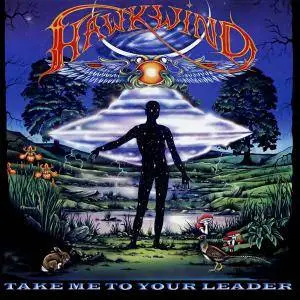 Hawkwind - Take Me To Your Leader (2005)