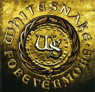 Whitesnake - Forevermore (2011) [CD and DVD] Re-up