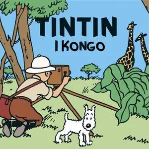 «Tintin i Kongo» by Hergé
