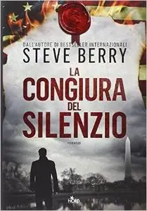 Steve Berry - La congiura del silenzio