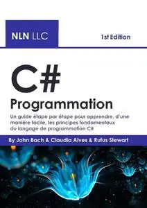John Bach, "C# programmation"