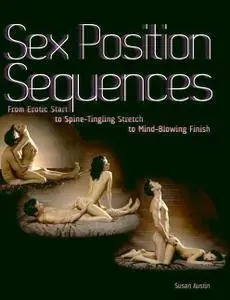 Sex Position Sequences  (Repost)