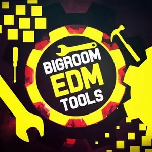 Mainroom Warehouse Big Room EDM Tools [WAV/MiDi/Spire]