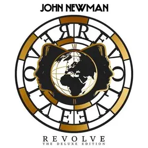 John Newman - Revolve (Deluxe Edition) (2015)