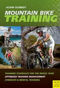 «Mountain Bike Training» by Achim Schmidt