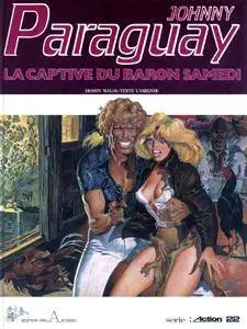 Johnny Paraguay - T1 - La captive du baron Samedi